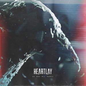 Heartlay - We Are All Awake (2021)