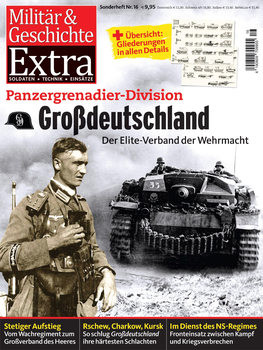 Panzer-Grenadier Grossdeutschland (Militar & Geschichte Extra 16)