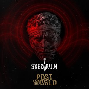 SREDIRUIN - Postworld [Single] (2021)