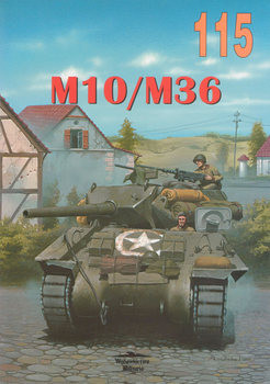 M10/M36 (Wydawnictwo Militaria 115)