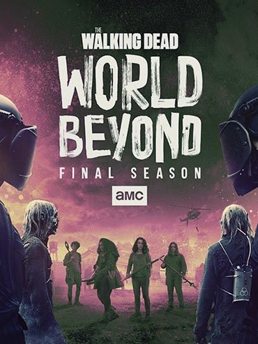 Ходячие мертвецы: Мир за пределами (2 сезон) / The Walking Dead: World Beyond (2021) WEB-DLRip