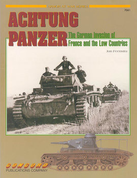 Achtung Panzer: The German Invasion of France and the Low Countries (Concord 7041)
