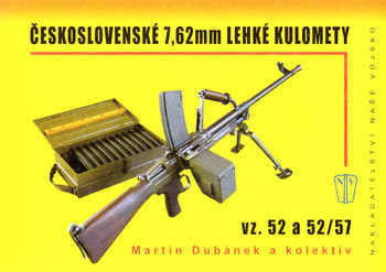 Ceskoslovenske 7,62 Lehke Kulomety: vz. 52 a 52/57