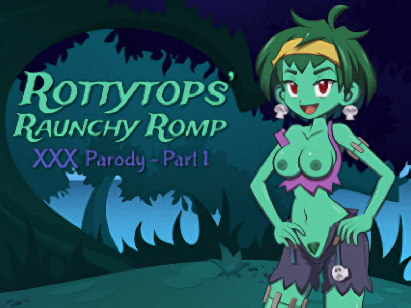 The Lusty Lizard - Rottytops' Raunchy Romp XXX Parody - Part 1 Final Porn Game