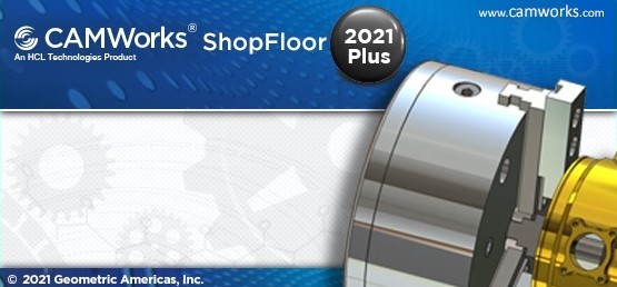 CAMWorks ShopFloor 2021 Plus SP1 (x64)
