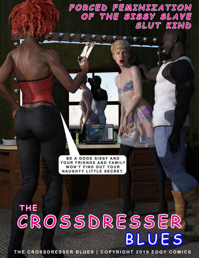 Crossdresser Blues  - Forced Femiziza Tion Of The Sissy Slave Slut Kind 3D Porn Comic
