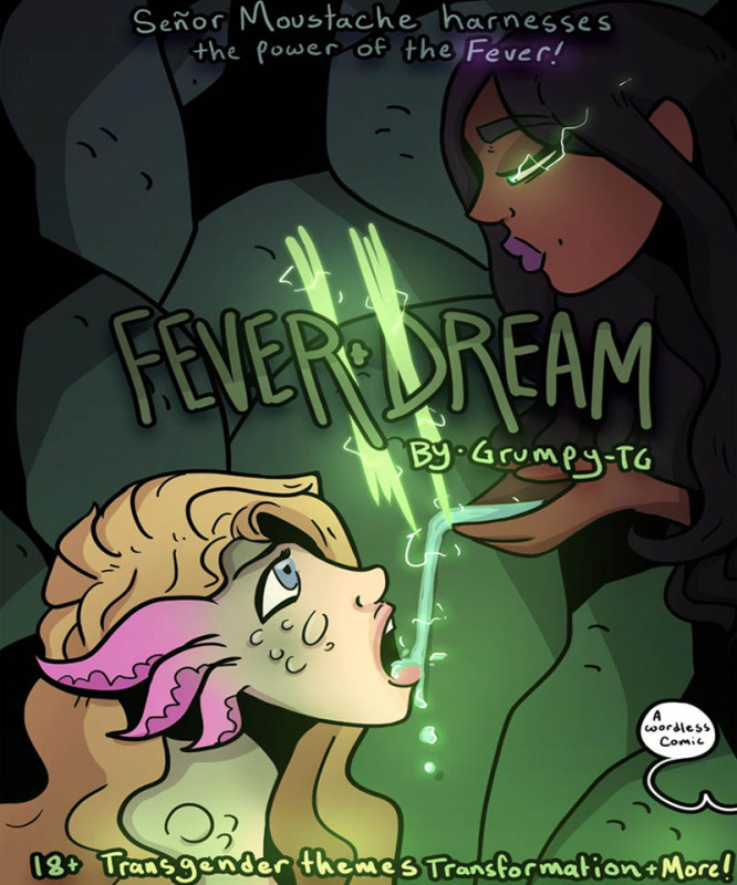 Grumpy-TG - Fever Dream 2 Porn Comics