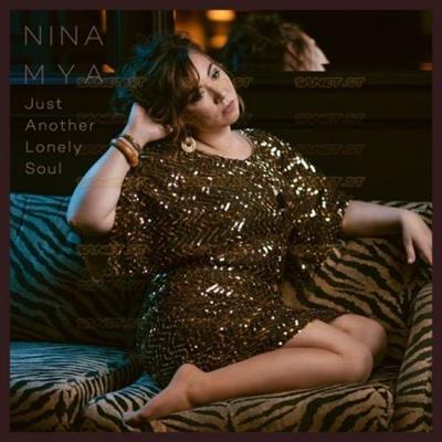 Nina Mya   Just Another Lonely Soul (2021)