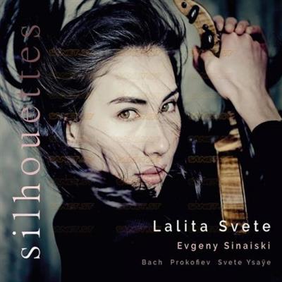 Lalita Svete & Evgeny Sinaiski   Silhouettes (2021)