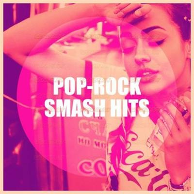 Various Artists   Pop Rock Smash Hits (2021)