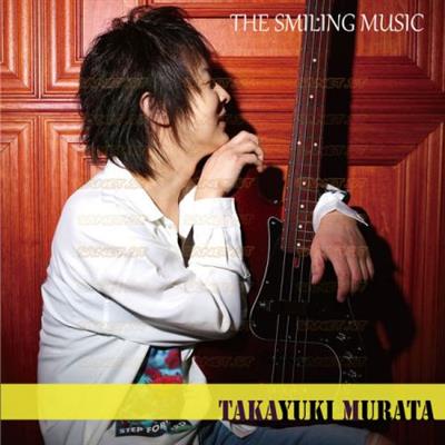 Takayuki Murata   The Smiling Music (2021)