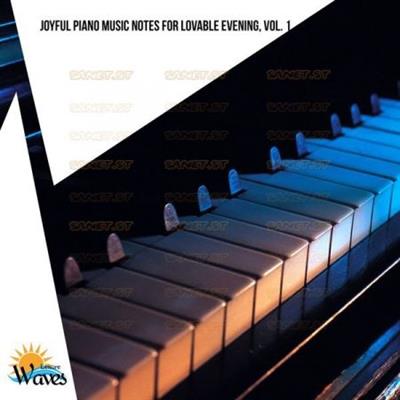 Various Artists   Joyful Piano Music Notes for Lovable Evening Vol. 1 (2021)