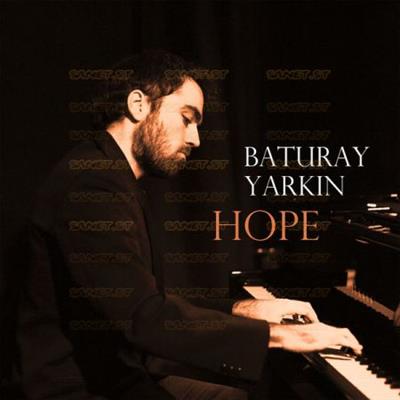 Baturay Yarkin   Hope (2021)