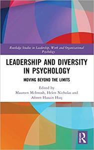 Leadership and Diversity in Psychology Moving Beyond the Limits