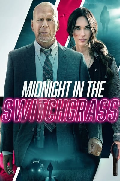 MidNight in The Switchgrass 2021 720p BluRay x264-PiGNUS