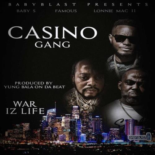 Casino Gang - War Iz Life (2021)