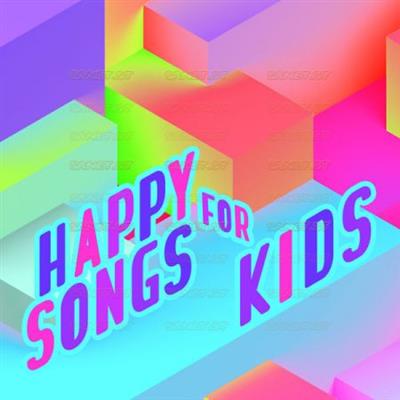 Various Artists - Happy Songs For Kids  (2021)