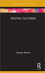 Digital Cultures