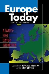Europe Today A Twenty-First Century Introduction