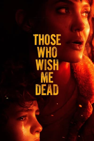 Those Who Wish Me Dead (2021) 1080p BluRay [5 1] [YTS]