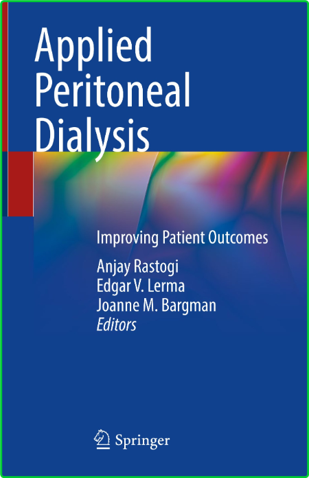 Applied Peritoneal Dialysis - Improving Patient Outcomes