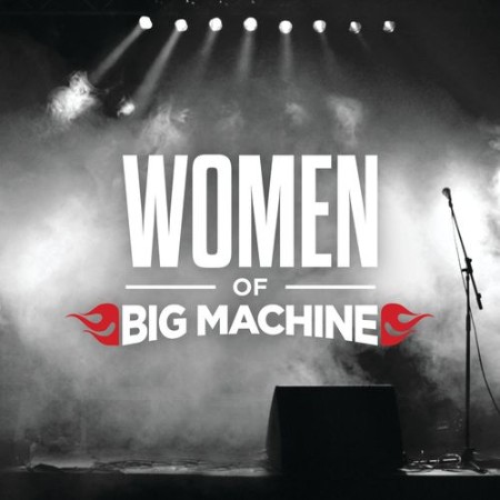 VA - Woman of Big Machine