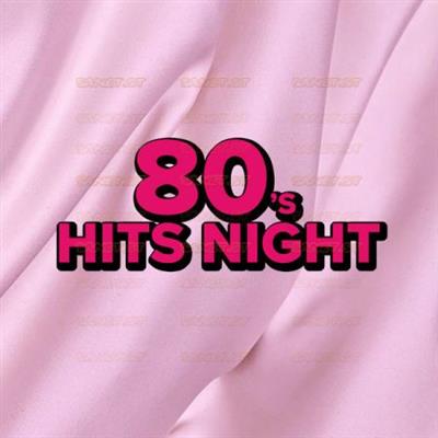 Various Artists   80's Hits Night (2021)