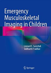 Emergency Musculoskeletal Imaging in Children 