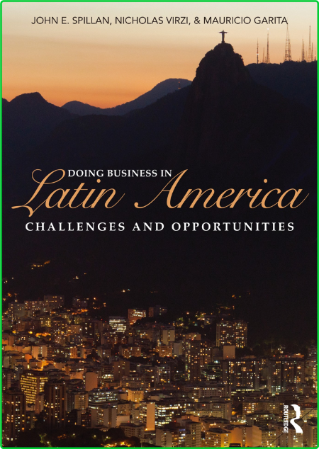 Doing Business In Latin America - Challenges and Opportunities