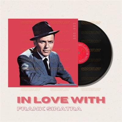 Frank Sinatra - In Love With Frank Sinatra - 50s, 60s  (2021)