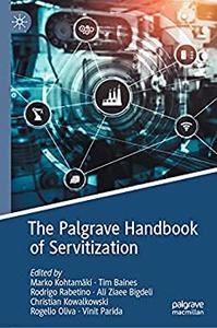 The Palgrave Handbook of Servitization