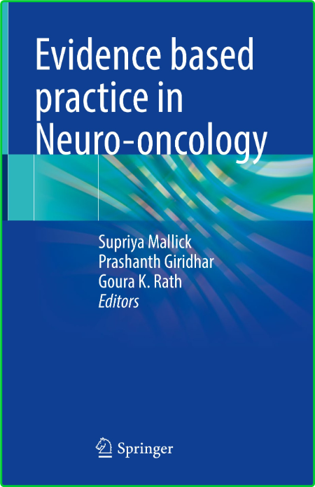 Evidence based practice in Neuro-oncology 5a52889567eed9db47d6beed5a29d2b6