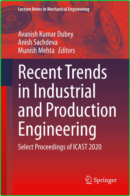 Recent Trends in Industrial and Production Engineering 50ec2d32c40c7db66412717d2ca988bc