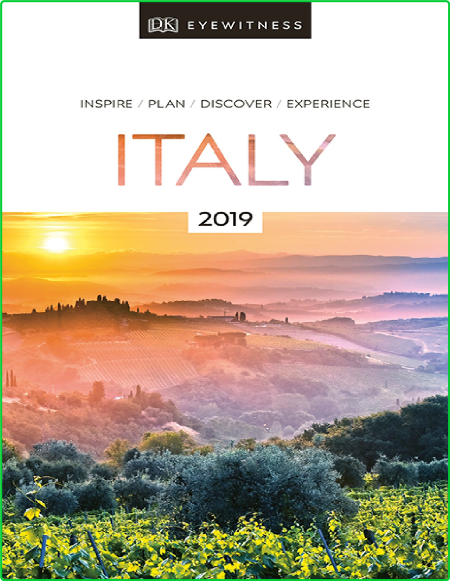 DK Eyewitness Travel Italy - Plan - Discover - Experience