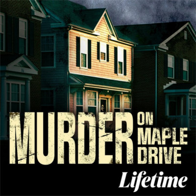 Murder on Maple Drive (2021) LIFETIME 720p WEB-DL AAC2 0 h264-LBR