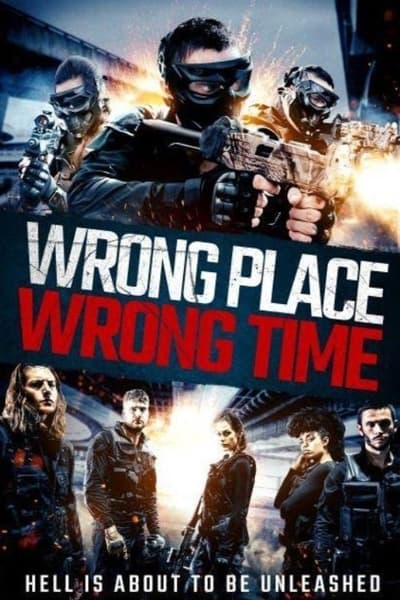 Wrong Place Wrong Time (2021) 720p WEBRip Dual-Audio x264-XBET