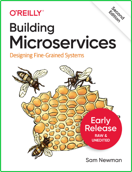 Building Microservices, 2nd Edition () 785b324055ad7bdbb006860901c516f5