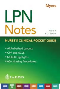 LPN Notes  Nurse's Clinical Pocket Guide, 5th Edition