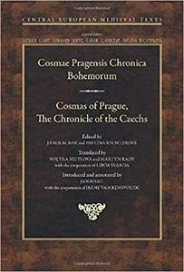 Cosmas of Prague The Chronicle of the Czechs