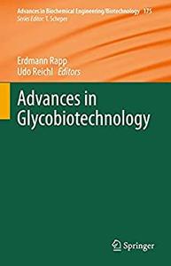 Advances in Glycobiotechnology