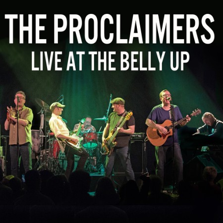 The Proclaimers   Live At The Belly Up (2017)