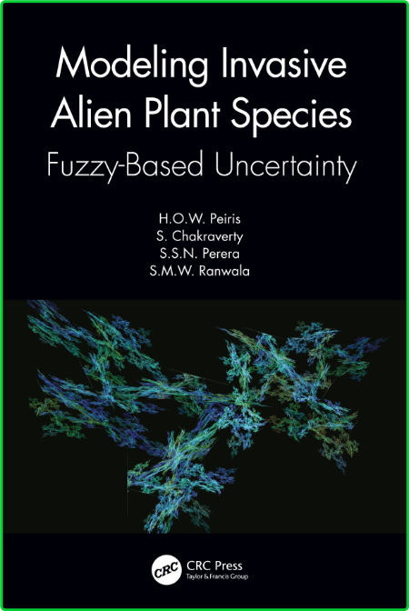 Modeling Invasive Alien Plant Species - Fuzzy-Based Uncertainty