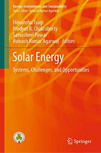 Solar Energy Systems, Challenges, and Opportunities