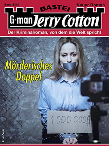Cover: Moerderisches Doppel - Jerry Cotton 3340
