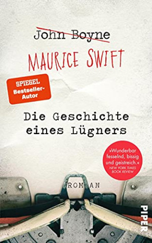 Cover: Boyne, Swift - Die Geschichte eines Lügners