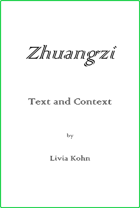 Zhuangzi - Text and Context F300f0a26632843a035fcd9a65096c6e