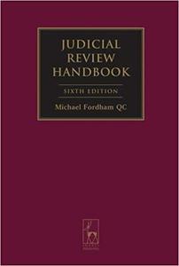 Judicial Review Handbook Sixth Edition
