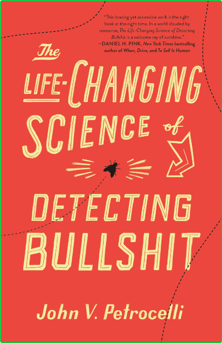  co - The Life-Changing Science of Detecting Bullshit