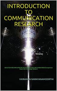 INTRODUCTION TO COMMUNICATION RESEARCH