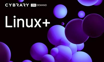 Cybrary - CompTIA Linux+ Course Online